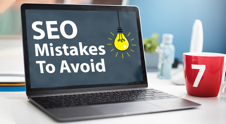 Common SEO Mistakes to Avoid Common SEO Mistakes to Avoid