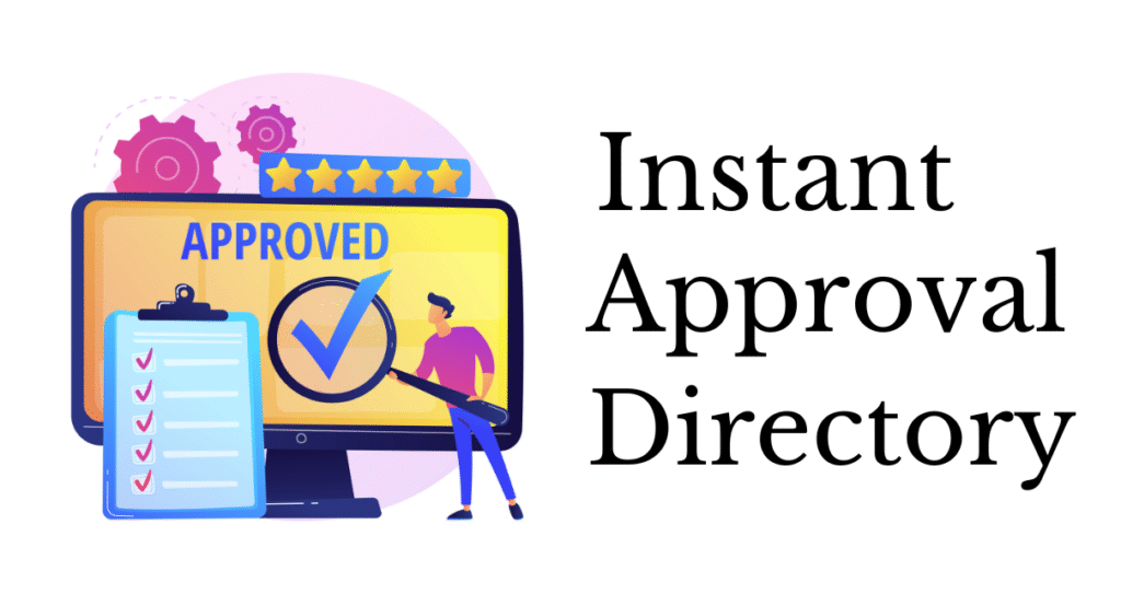 Instant Approval Directory Submission