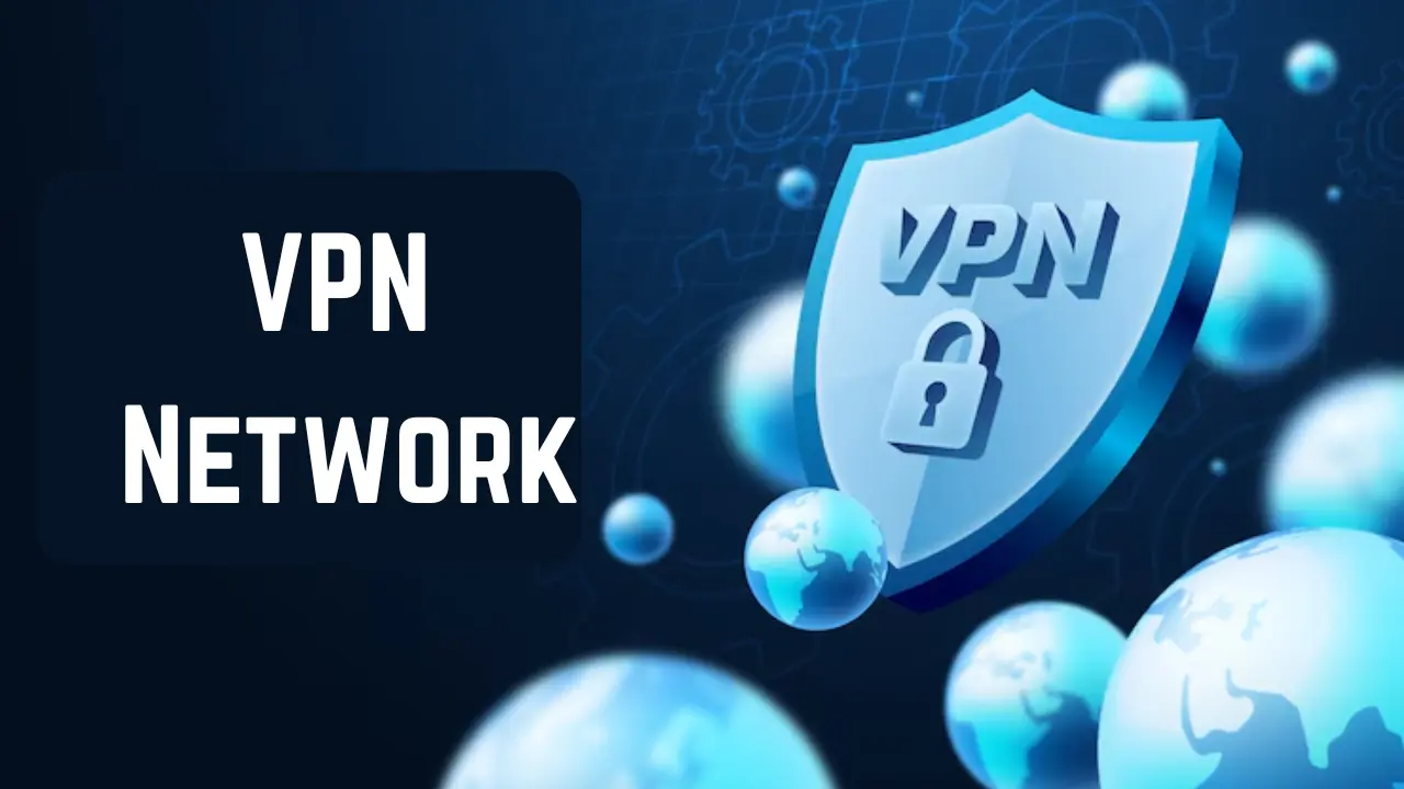 VPN Network: Enhance Security & Privacy Online - Safe Browsing
