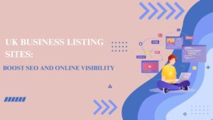 UK Business Listing Sites