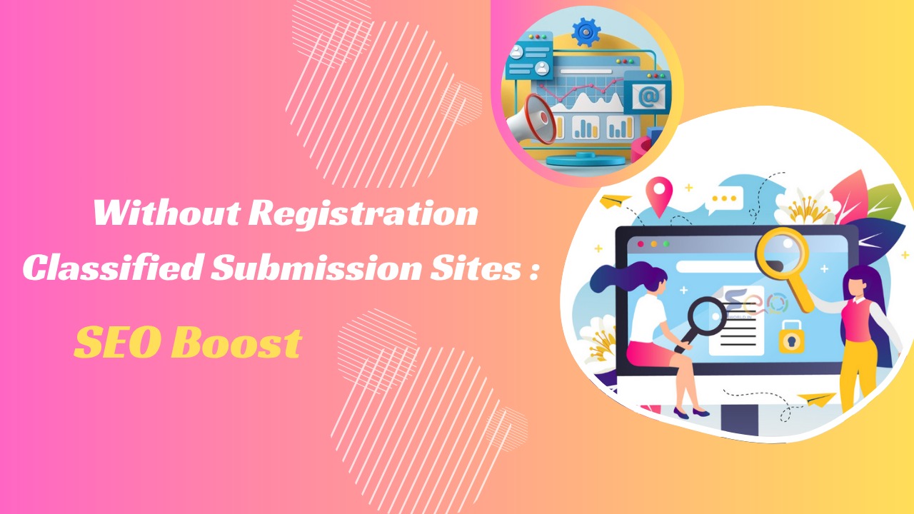 Without Registration Classified Submission Sites