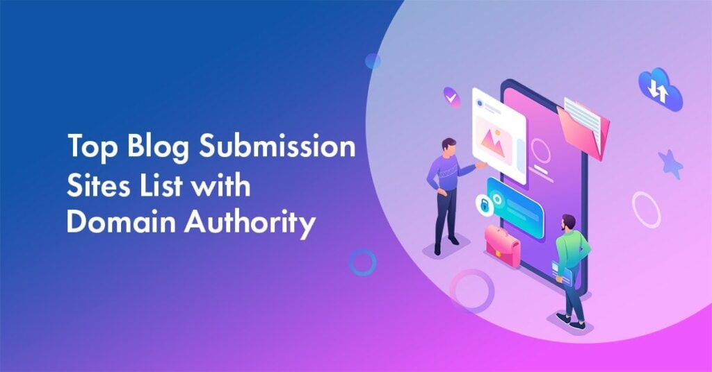 Blog Submission Sites