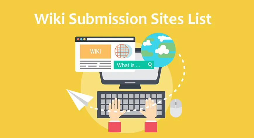 Wiki Submission Sites